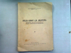 DE LA KANT LA JASPERS - CONSTANTIN CALOTA foto