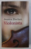 VIOLONISTA de JESSICA DUCHEN , 2012