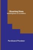 Dissolving Views: Romanfragmente von Leo Wolfram.