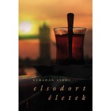 Elsodort &eacute;letek - Esmahan Aykol