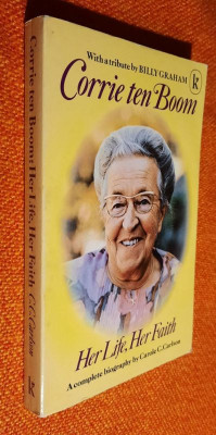 Corrie ten Boom - Her Life, Her Faith - A complete biography by C. C. Carlson foto