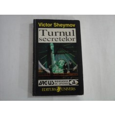 TURNUL SECRETELOR - VICTOR SHEYMOV