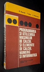 Programarea si utilizarea masinilor de calcul si elemente de calcul numeric si informatica - Rosculet, Balea, Moldoveanu