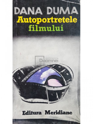 Dana Duma - Autoportretele filmului (editia 1983) foto