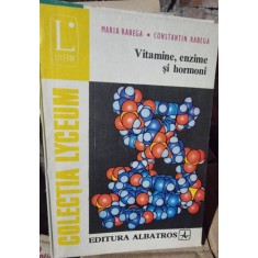 Vitamine, enzime si hormoni - Maria Rabega