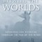 Riding Between the Worlds: Expanding Our Potential Through the Way of the Horse