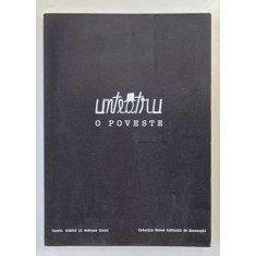 UNTEATRU. O POVESTE , coord. ANDREI si ANDREEA GROSU ...ALEXANDRA SCINTEIANU , 2022