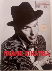 FRANK SINATRA - CD AUDIO MUZICA DE COLECȚIE JURNALUL NAȚIONAL VOL 86 foto