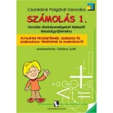 Sz&aacute;mol&aacute;s 1. - Tanul&aacute;si r&eacute;szk&eacute;pess&eacute;geket fejlesztő feladatgyűjtem&eacute;ny - Csonk&aacute;n&eacute; Polg&aacute;rdi Veronika