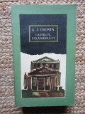 A. J. CRONIN - CASTELUL PALARIERULUI