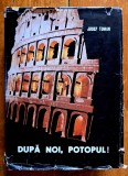 Josef Toman - Dupa noi, potopul !