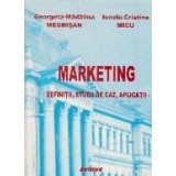 Marketing - definitii, studii de caz, aplicatii -