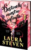 Destinele noastre infinite - roman brosat - Laura Steven