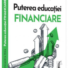 Puterea educației financiare - Paperback brosat - Evrika