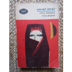 Panait Istrati - Chira Chiralina. Mos Anghel