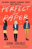Perfect On Paper | Sophie Gonzales, Hodder Children&#039;s Books