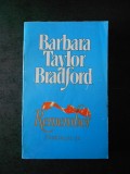 BARBARA TAYLOR BRADFORD - REMEMBER