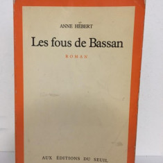 Anne Hebert - Les Fous de Bassan