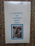 Cornelia Ștefănescu - G. Călinescu sau seriozitatea glumei estetice AUTOGRAF
