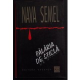 Nava Semel - Pălăria de sticlă (Editura Hasefer)