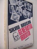 Generatia irosita - Silviu Brucan