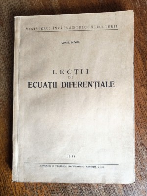 Lectii de ecuatii diferentiale - Const. Drimba / R2P1S foto