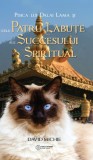 Pisica lui Dalai Lama si cele patru labute ale succesului spiritual | David Michie