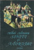 Sonete si aforisme Mihai Codreanu editura Junimea 1982 stare buna
