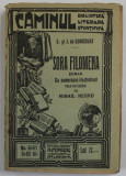 SORA FILOMENA , roman de E. si J. GONCOURT , COLECTIA &#039;&#039; CAMINUL &#039;&#039; , NR. 61-63, 61-63 BIS , EDITIE INTERBELICA