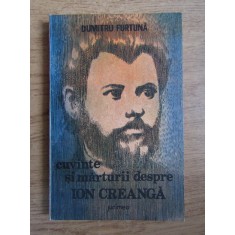 Dumitru Furtuna - Cuvinte si marturii despre Ion Creanga