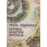 Viitorul apartine spatiului...