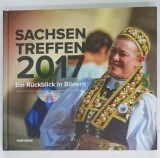 SACHSENTREFFEN ( INTALNIREA DIN SAXONIA ) , O RETROSPECTIVA IN IMAGINI , TEXT IN LIMBA GERMANA , CD INCLUS , 2017