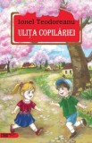 Ulita copilariei - Ionel Teodoreanu, Editura Tana Cart