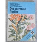 DIN SECRETELE FLORILOR-DAVID DAVIDESCU, VELICICA DAVIDESCU-258698