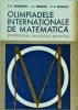 Carte Matematica: Olimpiade Internationale Probleme Rezolvari - E. A. Morozova, 1978, Brosata, Romana, 375 Pagini