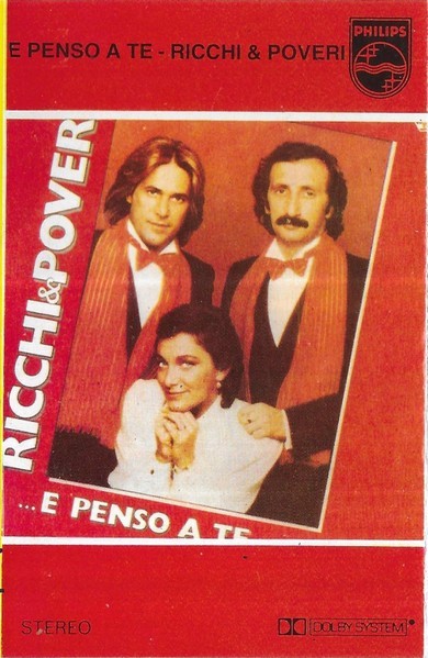 Ricchi E Poveri - ...E Penso A Te, Caseta audio