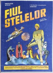 Fiul stelelor - Afis film rom&amp;acirc;nesc desene animate, cinema Animafilm 1988 foto