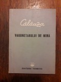 Calauza vagonetarului de mina / R2P2F, Alta editura