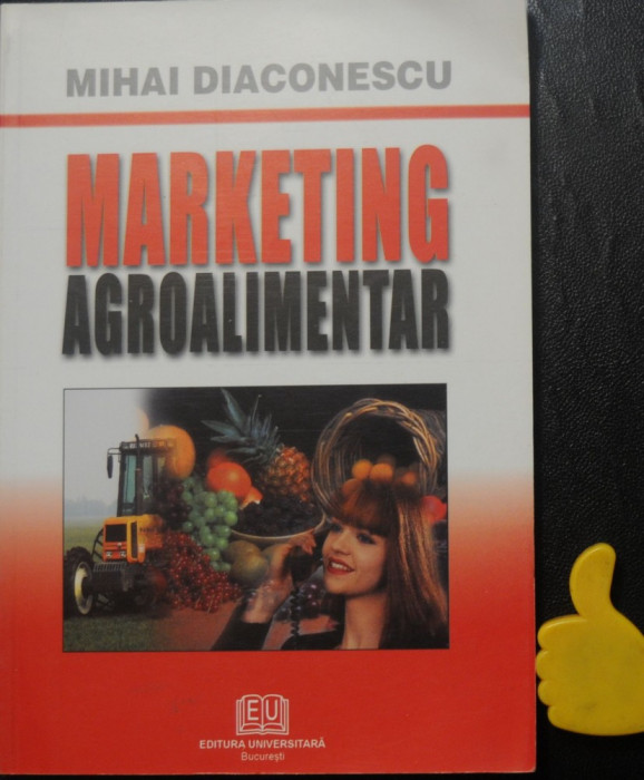 Marketing agroalimentar Mihai Diaconescu