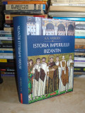 A.A. VASILIEV - ISTORIA IMPERIULUI BIZANTIN , 2019 ( CARTONATA ) #