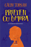 Prieten cu umbra - Paperback brosat - Călin Torsan - Polirom