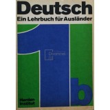 Hela Dieling - Deutsch ein lehrbuch fur auslander (Editia: 1982)