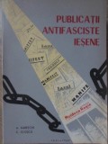 Publicații Antifasciste Ieșene - Karetchi, Cloșca (1969), Istorie Rom&acirc;nia, Ed. Iași, Carte Rară