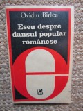 ESEU DESPRE DANSUL POPULAR ROMANESC de OVIDIU BIRLEA , 1982