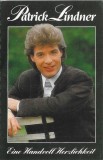 Patrick Lindner - Eine Handvoll Herzlichkeit, Caseta audio