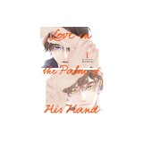 Love in the Palm of His Hand 01