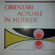 I. MINCU -B. SEGAL -E. POPA -R. SEGAL - ORIENTARI ACTUALE IN NUTRITIE {1989}