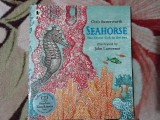 SEAHORSE, The Shyest Fish in the Sea - Chris Butterworth (Illustrated by John Lawrence) (6)
