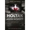 Holtak k&eacute;pei k&ouml;z&ouml;tt - John Nicholl