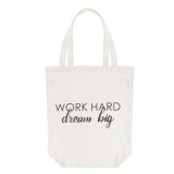 Sacosa Textila, Model Work Hard Dream Big, Culoare Ecru, Dimensiuni 34x10x40cm, Compozitie 100% Panza, Oem